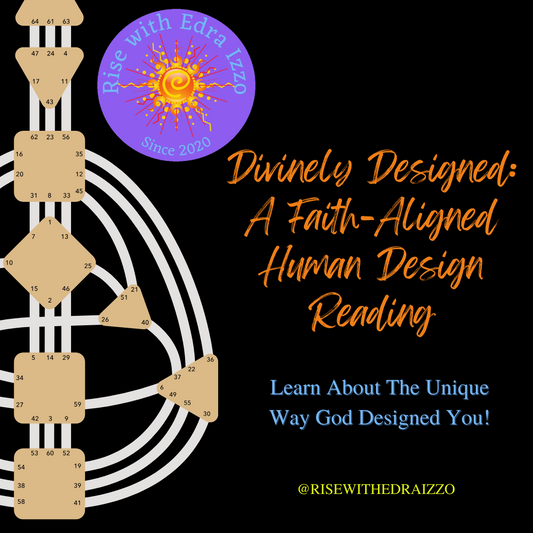 Divinely Designed: A Faith-Aligned Human Design Reading