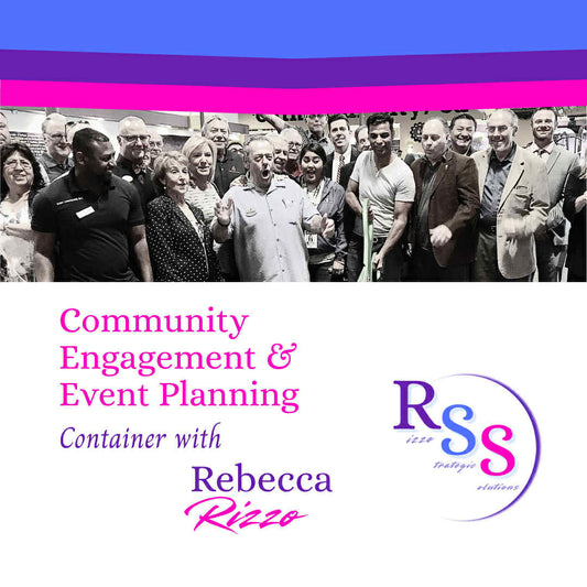 Community Engagement & Event Planning Container with Rebecca Rizzo