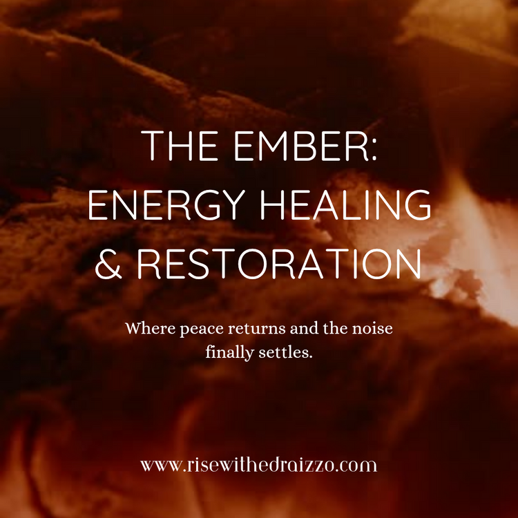 The Ember: Energy Healing & Restoration