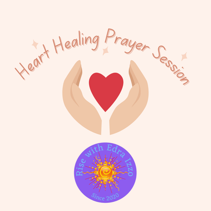 Heart Healing Prayer Session with Edra Izzo