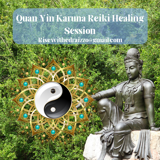 Quan Yin Karuna Reiki Healing Session